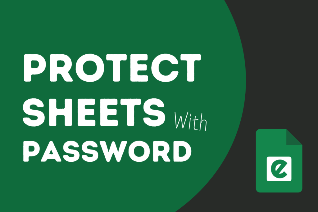 Protect Excel Sheets with Passwords