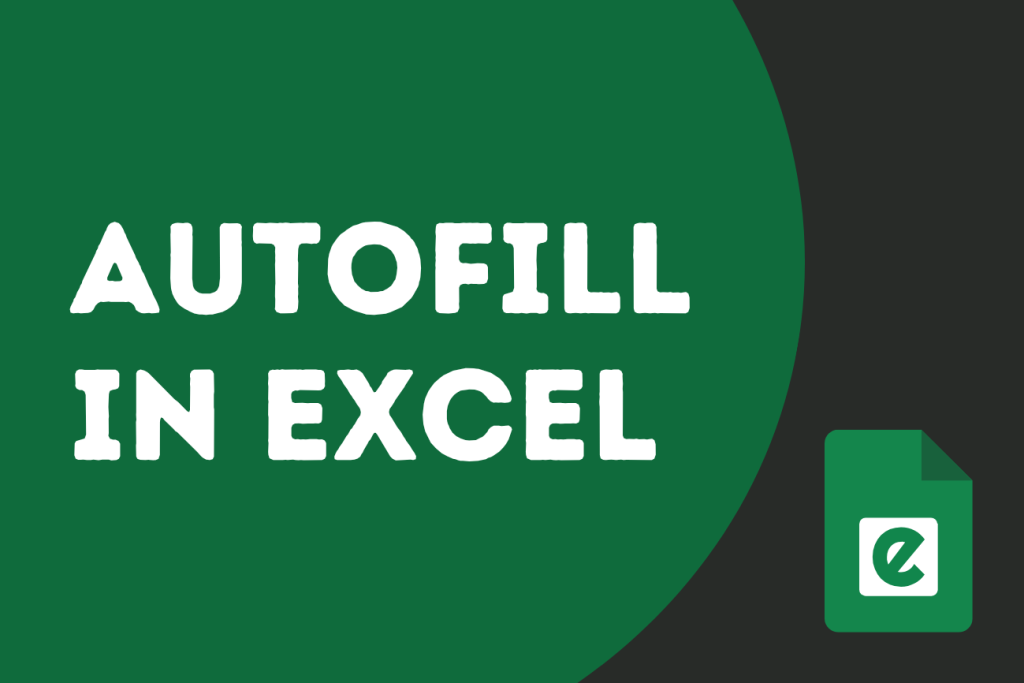 autofill in excel